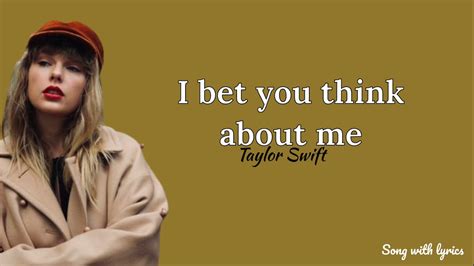 i bet you think about me taylor swift lyrics|I Bet You Think About Me [Taylor's Version (From The Vault)].